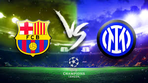 Inter Milan vs Barcelona