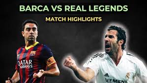 Barca vs Real Legends