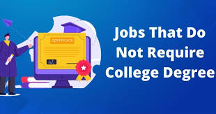 Jobs without degree